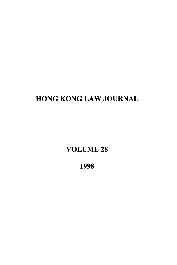 handle is hein.journals/honkon28 and id is 1 raw text is: HONG KONG LAW JOURNALVOLUME 281998