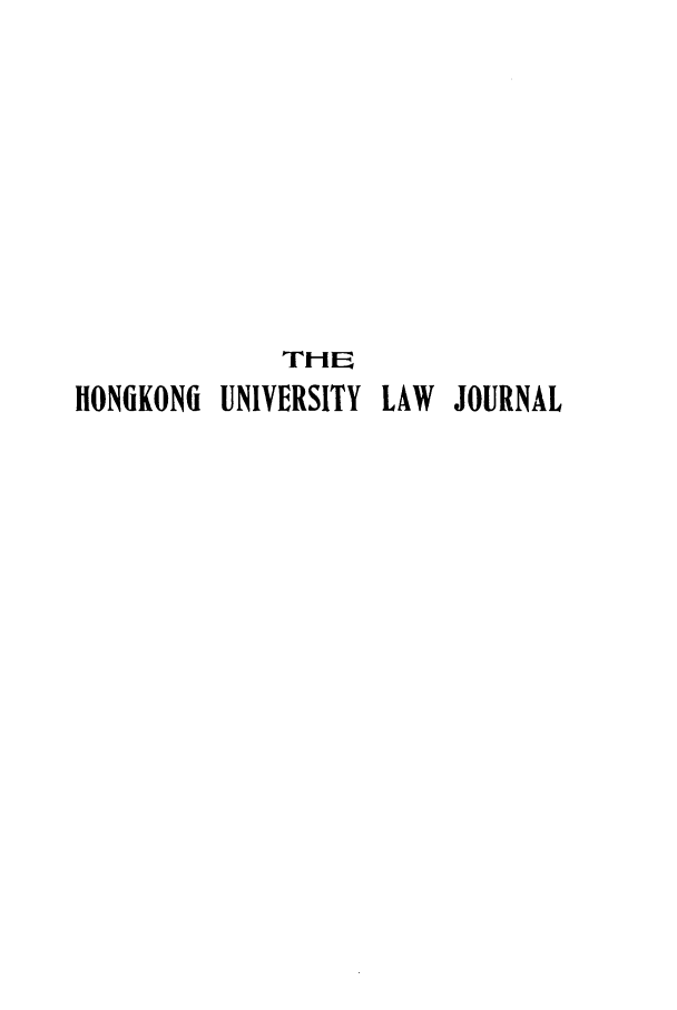 handle is hein.journals/honkoulj1 and id is 1 raw text is: TEHONiKONi UNIVERSITY LAW JOURNAL