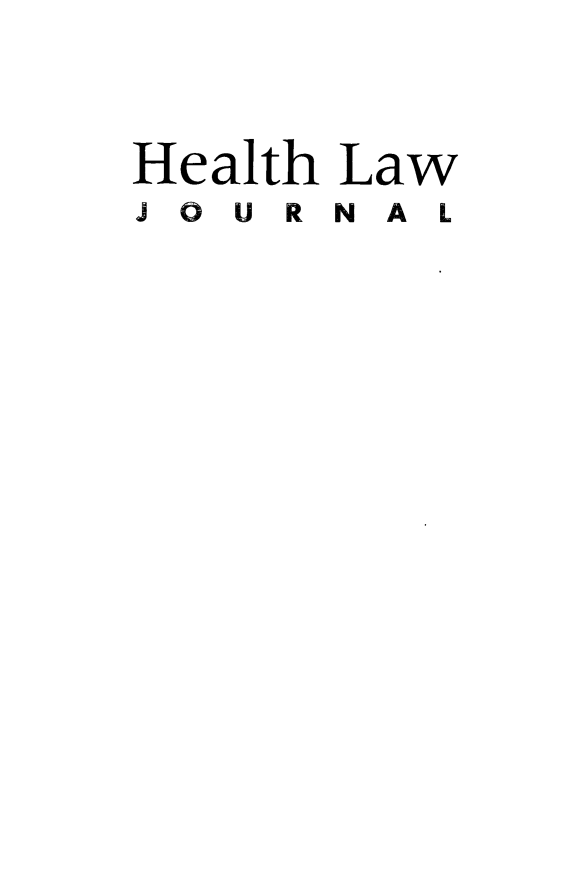 handle is hein.journals/hthlj20 and id is 1 raw text is: ï»¿Health LawJOURNAL