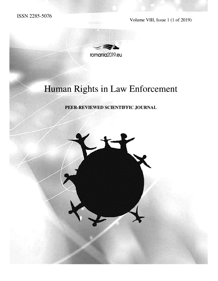 handle is hein.journals/humrglef8 and id is 1 raw text is: 

ISSN 2285-5076


Volume VIII, Issue 1 (1 of 2019)


rorr


19.eu


ahts  in Law   Enforcement


IFFIC JOURNAL


-A


