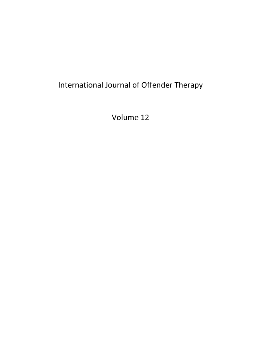 handle is hein.journals/ijotcc12 and id is 1 raw text is: International Journal of Offender Therapy             Volume  12