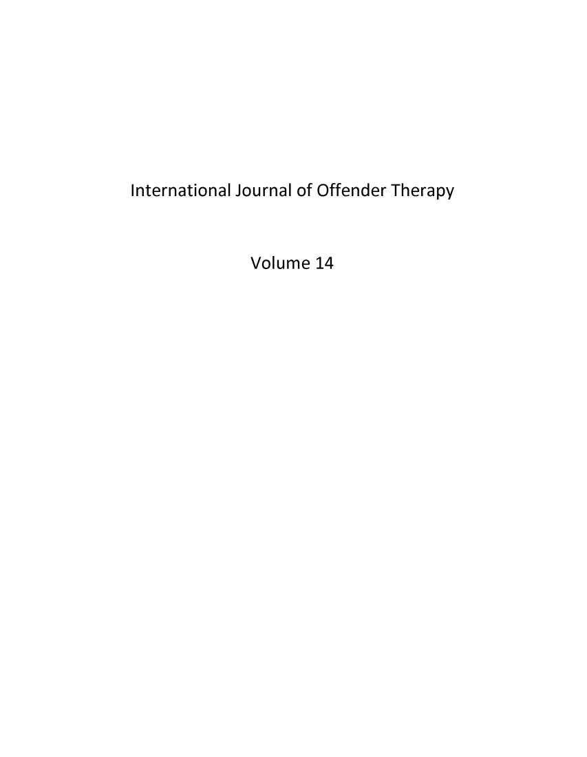 handle is hein.journals/ijotcc14 and id is 1 raw text is: International Journal of Offender Therapy             Volume  14
