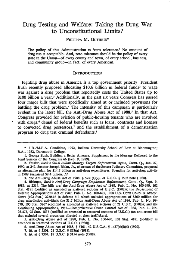 Drug Testing And Welfare Taking The Drug War To Unconstitutional Limits Note 66 Indiana Law