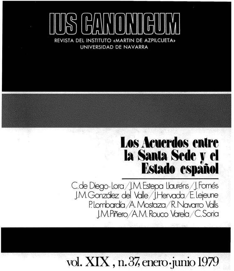 handle is hein.journals/iuscan19 and id is 1 raw text is:              Los  Acuerdos entre             la  Sanla   Sede  v  el                  Estade   espattl Cde Dego-lora ].M.Estepa Lurens .Fornes JM.Gonzdlez del Voile J.Hervoda7 ELejeune     P Lombardi'a A. Mostaza R. Navarro Vls       JM Pifero A M. Rouco Varela C.Soriavol. XIX   , n1. 37 enem junio 1979