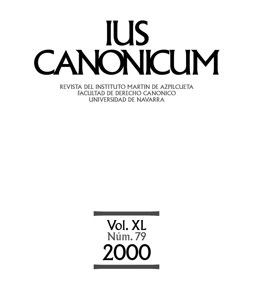 handle is hein.journals/iuscan40 and id is 1 raw text is:              'usNKUM     REVISTA DEL INSTITUTO MARTIN DE AZPILCUETA        FACULTAD DE DERECHO CANONICO          UNIVERSIDAD DE NAVARRAVol. XLNi.   792000