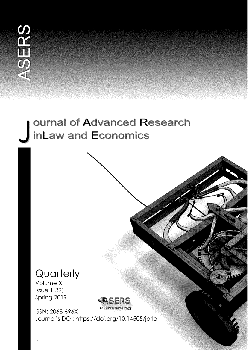 handle is hein.journals/jarle10 and id is 1 raw text is: LQuarterlyVolume XIssue 1(39)Spring 2019ISSN: 2068-696XJournal's DOI: https://doi.org/10.14505/jarleA   E