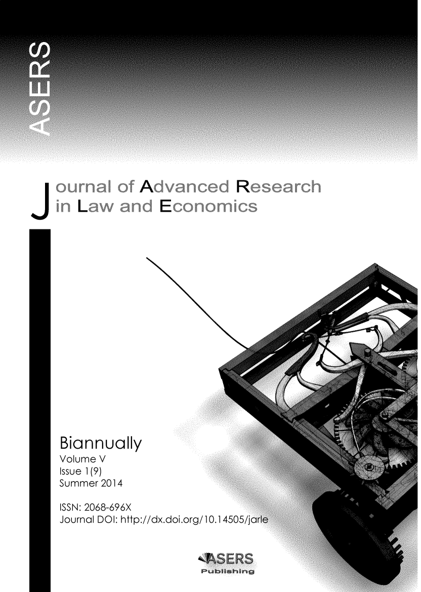 handle is hein.journals/jarle5 and id is 1 raw text is:               A               R   L             EBiannuallyVolume VIssue 1(9)Summer 2014ISSN: 2068-696XJournal DOI: http://dx.doi.org/10.14505/j