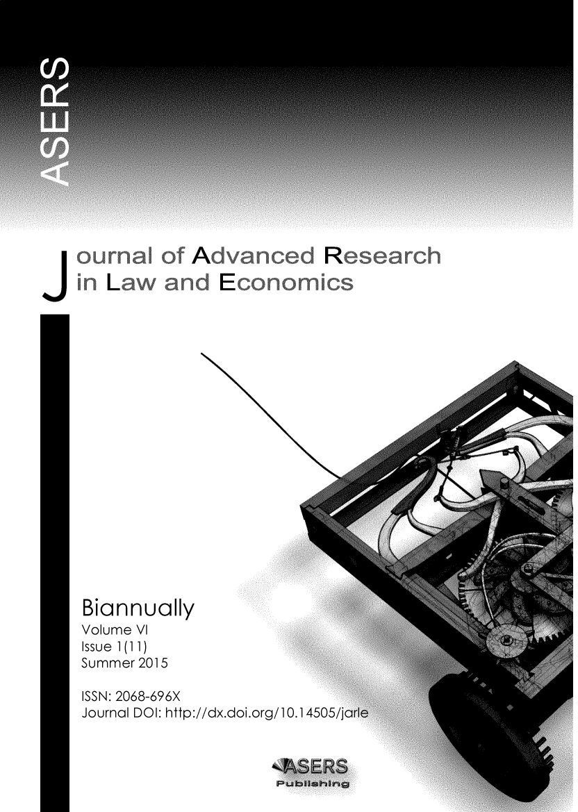 handle is hein.journals/jarle6 and id is 1 raw text is: of Advanced Research  AdEonmcin LaBiannuallyVolume VIIssue 1(11)Summer 2015ISSN: 2068-696XJournal DOI: http://dx.doi.org/10.14505,