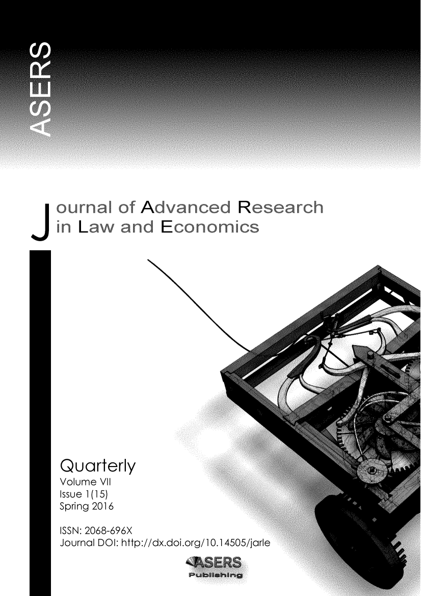 handle is hein.journals/jarle7 and id is 1 raw text is: oualIn Lwof Advanc         R         handQuarterlyVolume VIIIssue 1(15)Spring 2016ISSN: 2068-696XJournal DOI: http://dx.doi.org/10.14505/jarleE    II