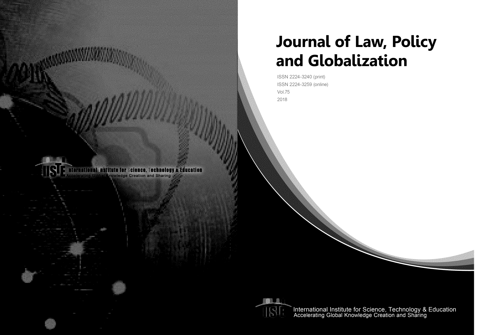 handle is hein.journals/jawpglob75 and id is 1 raw text is: 
Journal of Law, PoLicy
and Globalization


