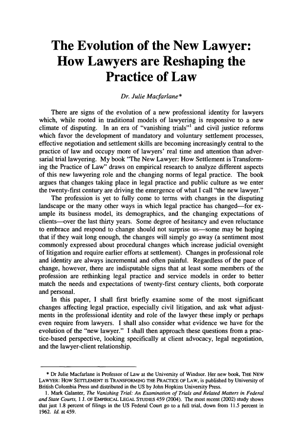 The Evolution Of The New Lawyer How Lawyers Are Reshaping The Practice Of Law Symposium 2008