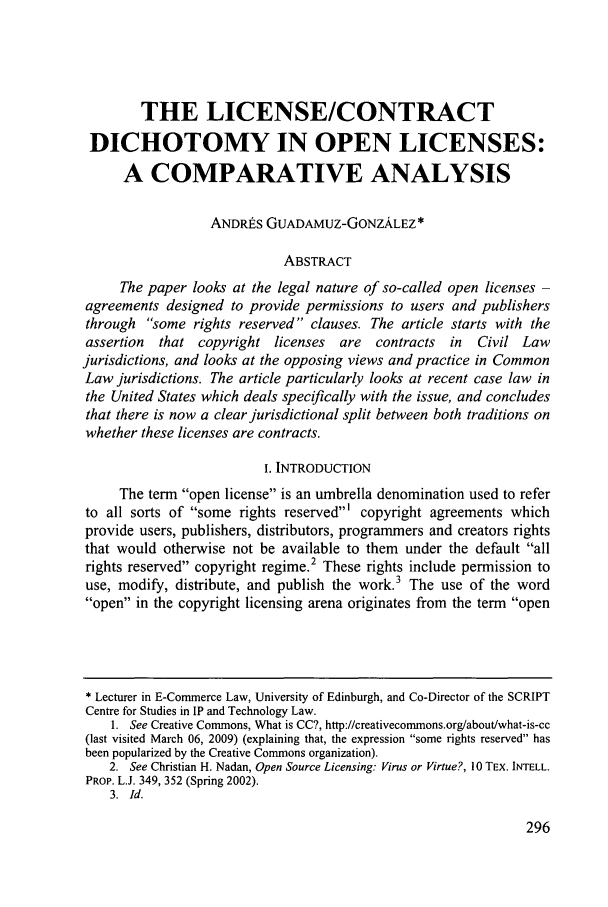 The License Contract Dichotomy In Open Licenses A Comparative Analysis 30 University Of La Verne Law Review 2008 2009