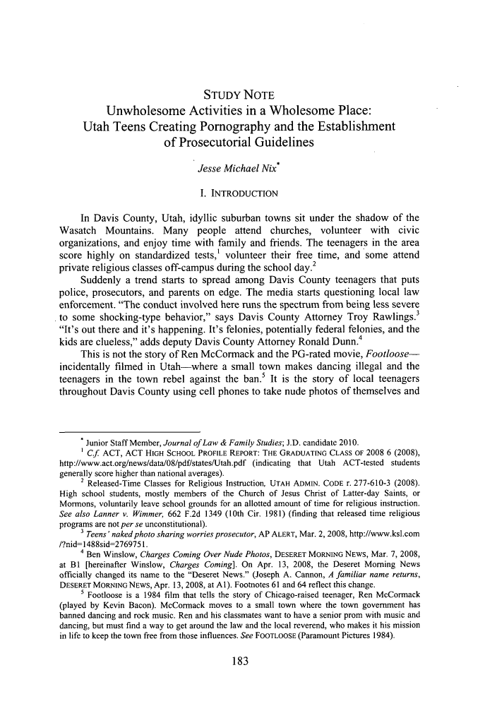 Unwholesome Activities in Wholesome Place: Utah Teens Creating