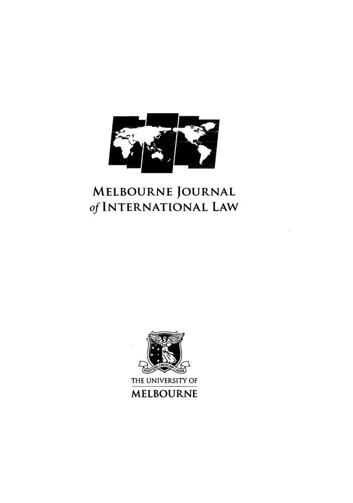 handle is hein.journals/meljil11 and id is 1 raw text is: MELBOURNE JOURNALof INTERNATIONAL LAWTHE UNIVERSITY OFMELBOURNE