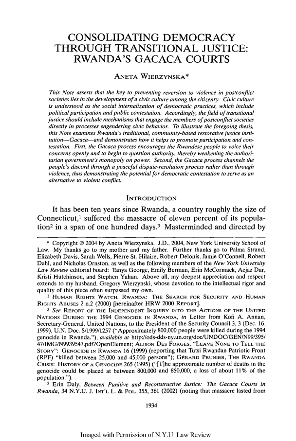 Consolidating Democracy through Transitional Justice: Rwanda #39 s Gacaca Consolidating Democracy through Transitional Justice: Rwanda #39 s Gacaca