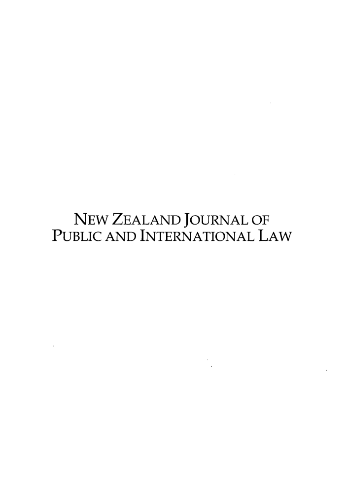 handle is hein.journals/nzjpubinl1 and id is 1 raw text is: NEW ZEALAND JOURNAL OFPUBLIC AND INTERNATIONAL LAW