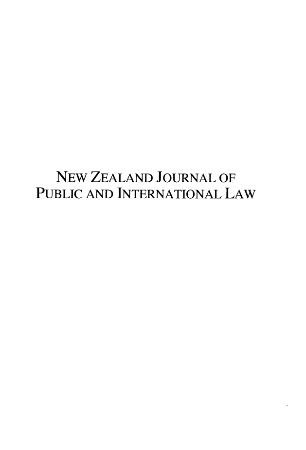 handle is hein.journals/nzjpubinl12 and id is 1 raw text is: NEW ZEALAND JOURNAL OFPUBLIC AND INTERNATIONAL LAW