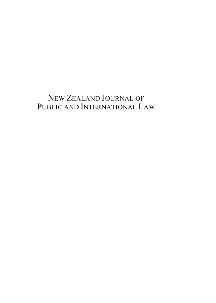 handle is hein.journals/nzjpubinl17 and id is 1 raw text is:   NEW ZEALAND JOURNAL OFPUBLIC AND INTERNATIONAL LAW