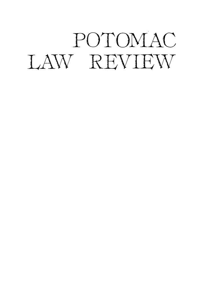 handle is hein.journals/potolor1 and id is 1 raw text is: POTOMAC
LAW REVIEW


