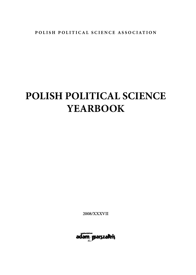 handle is hein.journals/ppsy33 and id is 1 raw text is: 


POLISH POLITICAL SCIENCE ASSOCIATION


POLISH   POLITICAL SCIENCE

          YEARBOOK













             2008/XXXVII


             adOFmparszalbl


