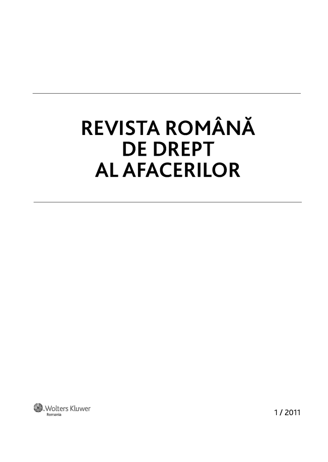 handle is hein.journals/ririinesana2011 and id is 1 raw text is: 




REVISTA ROMÂNA
    DE DREPT
 AL AFACERILOR


1/ 2011


