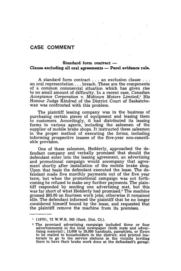 Standard Form Contract Clause Excluding All Oral Agreements Parol Evidence Rule Case Comment 35 Saskatchewan Law Review 1970
