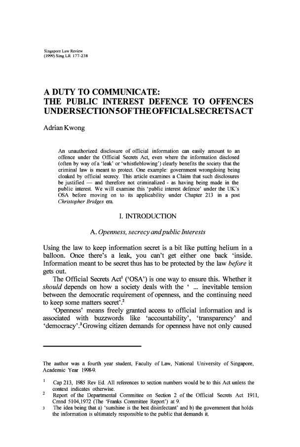 A Duty To Communicate The Public Interest Defence To Offences Under Section 5 Of The Official Secrets Act Criminal Law 20 Singapore Law Review 1999