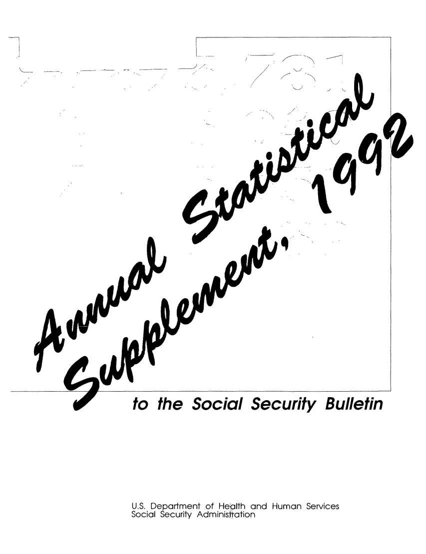 handle is hein.journals/ssbuls1992 and id is 1 raw text is: to theSocialSecurity BulletinU.S. Department of Health and Human ServicesSocial Security Administation