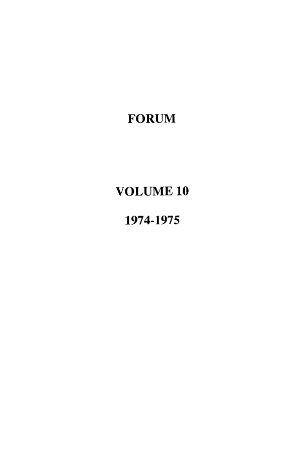 handle is hein.journals/ttip10 and id is 1 raw text is: FORUM
VOLUME 10
1974-1975


