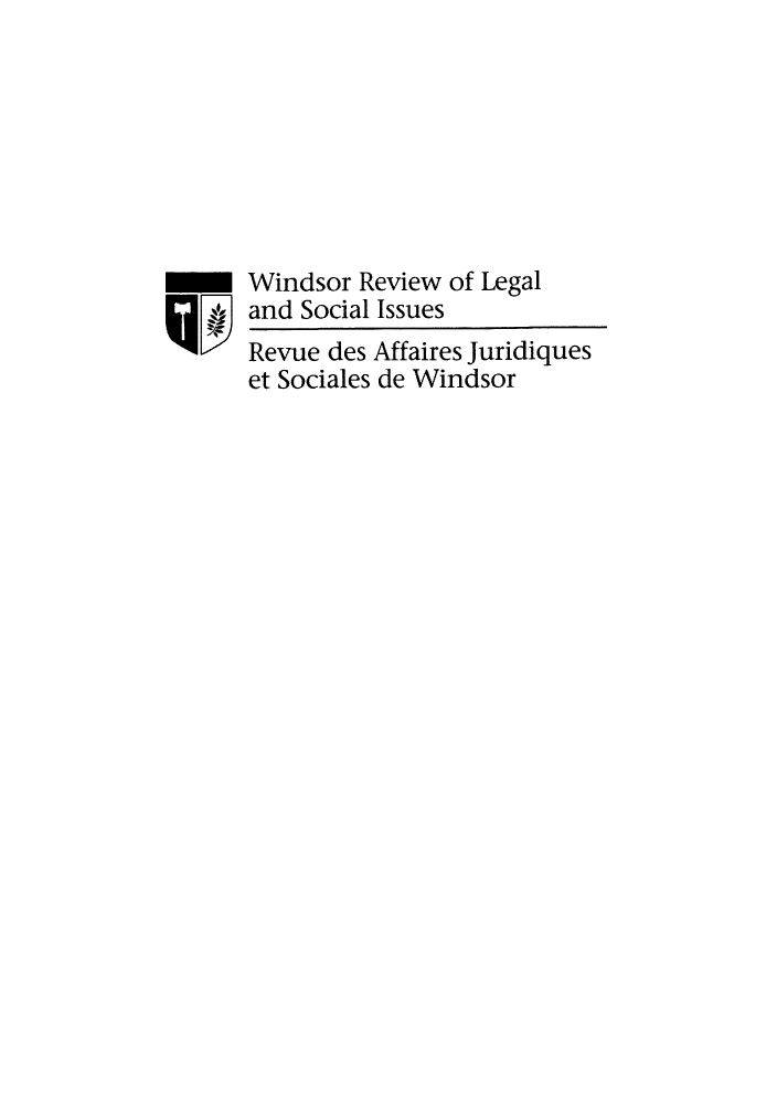 handle is hein.journals/wrlsi31 and id is 1 raw text is: Windsor Review of Legal
and Social Issues
Revue des Affaires Juridiques
et Sociales de Windsor


