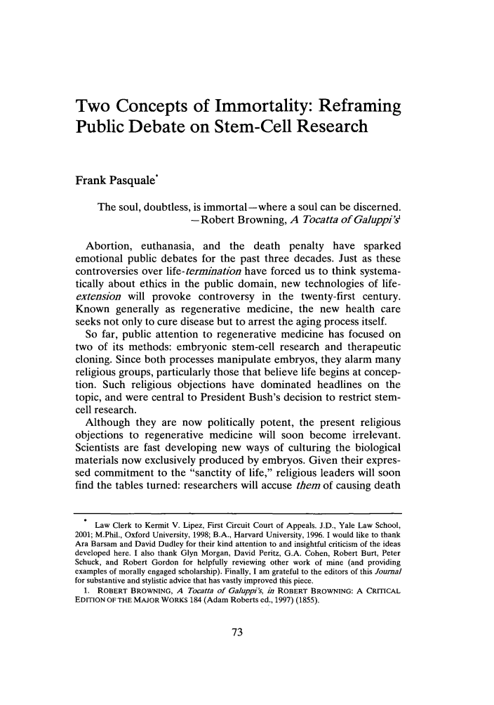 Two Concepts of Immortality Reframing Public Debate on StemCell