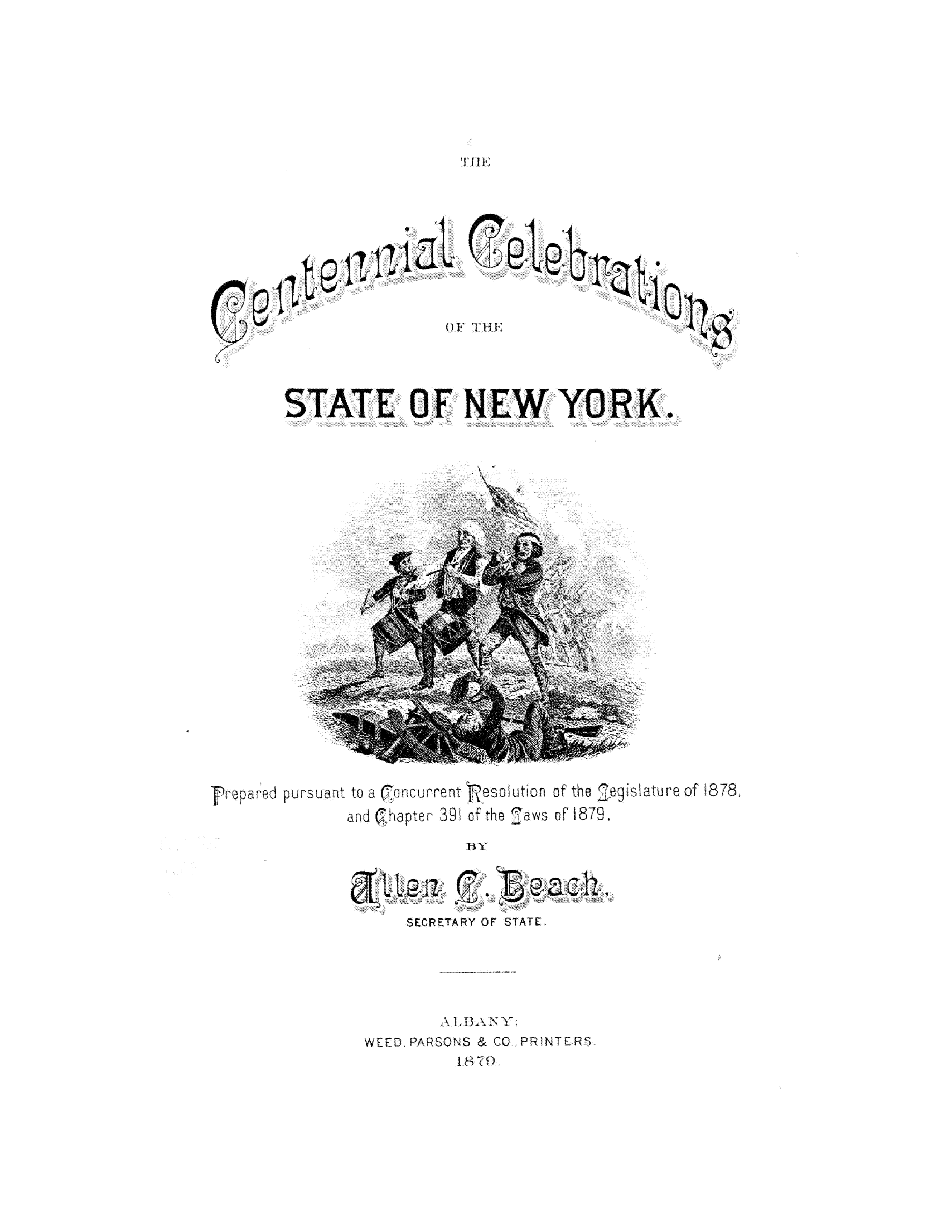 handle is hein.newyork/cenelbran0001 and id is 1 raw text is: *1i UO)F TIESTATE.......OFNEWYORK...........prepared pursualt to a Concurrent fesolution of the 2e7sature of 1878,and Chapter 391 of the 7aws oF 1879BYSECRETARY OF STATE..A. LB3ANY:WEED, PARSONS & CO., PRINTERS,I's87%::::::.