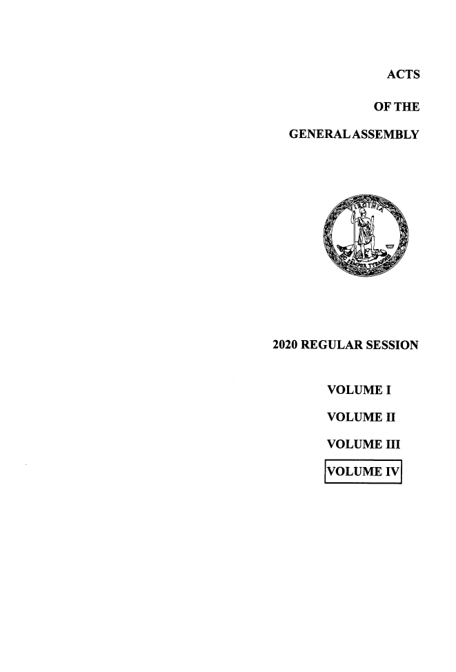 handle is hein.ssl/ssva0322 and id is 1 raw text is: ACTSOF THEGENERAL ASSEMBLY2020 REGULAR SESSIONVOLUME IVOLUME IVOLUME IIIVOLUME IV