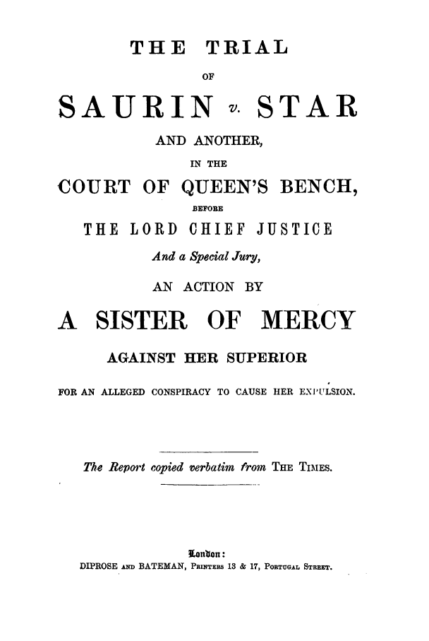 Trial Of Saurin V Star And Another In The Court Of Queen S Bench